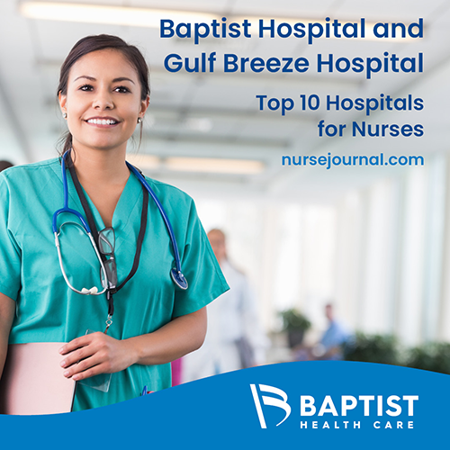 Baptist Hospital and Gulf Breeze Hospital - Top 10 Hospitals for Nurses